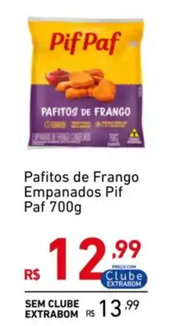 Extrabom Supermercados Pafitos de Frango Empanados Pif Paf oferta