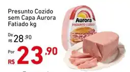 Extrabom Supermercados Presunto Cozido sem Capa Aurora Fatiado oferta