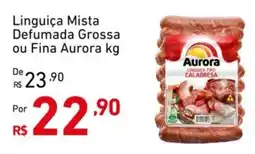 Extrabom Supermercados Linguiça Mista Defumada Grossa ou Fina Aurora oferta