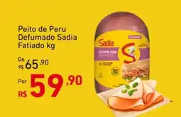 Extrabom Supermercados Peito de Peru Defumado Sadia Fatiado oferta