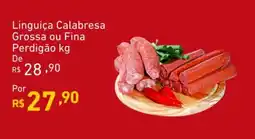 Extrabom Supermercados Linguiça Calabresa Grossa ou Fina Perdigão oferta