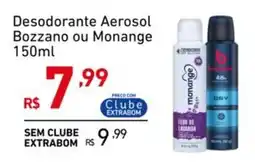 Extrabom Supermercados Desodorante Aerosol Bozzano ou Monange oferta