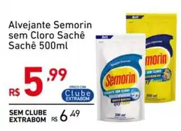 Extrabom Supermercados Alvejante Semorin sem Cloro Sachê Sachê oferta