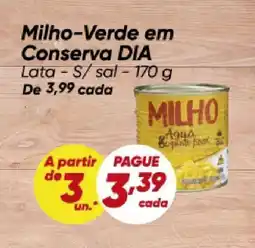 Dia Milho-Verde em Conserva DIA oferta