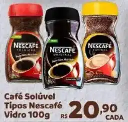 Max Atacadista Café Solúvel Tipos Nescafé Vidro oferta