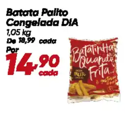 Dia Batata Palito Congelada DIA oferta