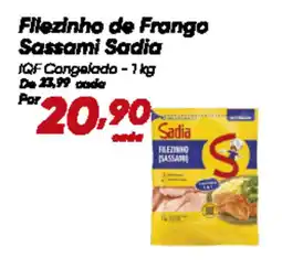 Dia Filezinho de Frango Sassami Sadia oferta