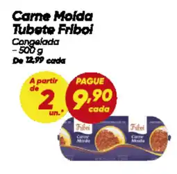 Dia Carne Molda Tubete Friboi Congelada oferta