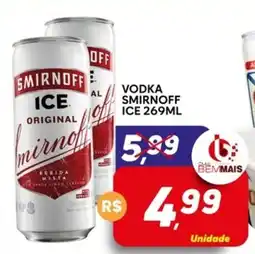 Supermercado Bem Barato Vodka smirnoff ice oferta