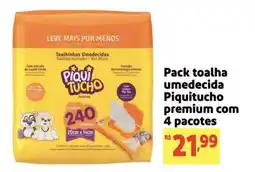 Extra Supermercado Pack toalha umedecida Piquitucho premium com 4 pacotes oferta