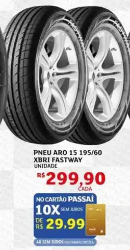 Assaí Atacadista Pneu aro 15 195/60 xbri fastway unidade oferta