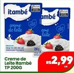 Vivendas Supermercados Creme de Leite Itambé TP oferta