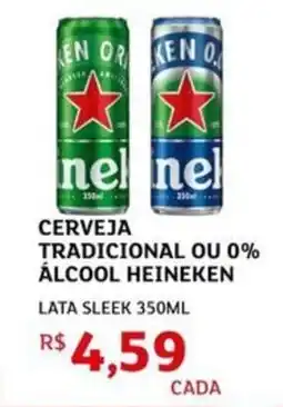 Assaí Atacadista Cerveja tradicional ou 0% álcool heineken oferta