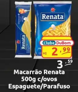 Dubom Supermercados Macarrão Renata oferta