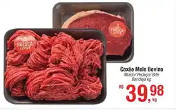 Fort Atacadista Coxão Mole Bovino oferta