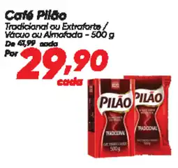 Dia Cafe Pilão oferta