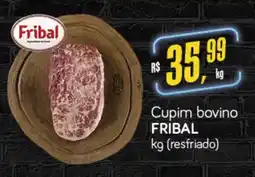 Cometa Supermercados Cupim bovino FRIBAL oferta