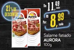 Cometa Supermercados Salame fatiado AURORA oferta