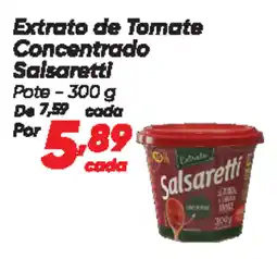 Dia Extrato de Tomate Concentrado Salsaretti Pote oferta