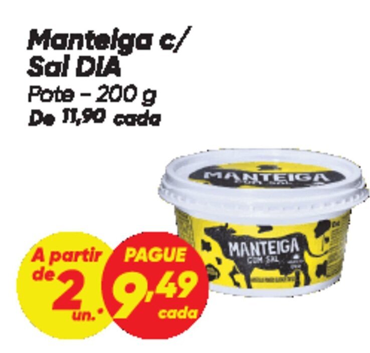 Dia Manteiga c/ Sal DIA Pote oferta