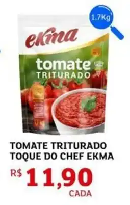 Assaí Atacadista Tomate triturado toque do chef ekma oferta