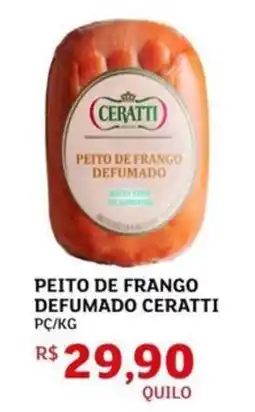 Assaí Atacadista Peito de frango defumado ceratti oferta