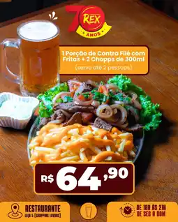 Supermercados Rex 1 Porção de Contra Filé com Fritas + 2 Chopps oferta