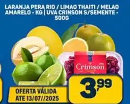 Dom Atacadista Laranja pera rio/limao thaiti/melao amarelo /uva crinson s/semente oferta