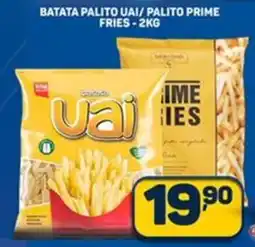 Dom Atacadista Batata palito uai/ palito prime fries oferta
