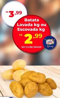 Semar Supermercado Batata Lavada ou Escovada oferta