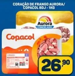 Dom Atacadista Coração de frango aurora/ copacol bdj oferta
