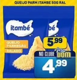 Dom Atacadista Queijo parm itambe ral oferta