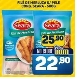 Dom Atacadista Filé de merluza s/pele cong. seara oferta