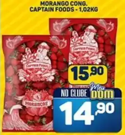 Dom Atacadista Morango cong. captain foods oferta