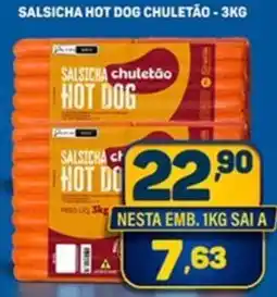 Dom Atacadista Salsicha hot dog chuletão oferta