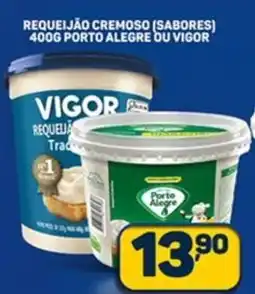 Dom Atacadista Requeijão cremoso (sabores) porto alegre ou vigor oferta