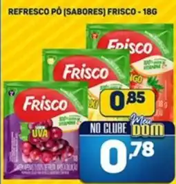 Dom Atacadista Refresco pó (sabores) frisco oferta