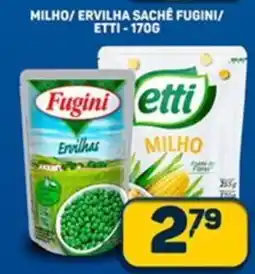 Dom Atacadista Milho/ervilha sache fugini/ etti oferta