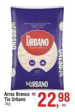 Fort Atacadista Arroz Branco Tio Urbano oferta