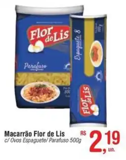 Fort Atacadista Macarrão Flor de Lis oferta