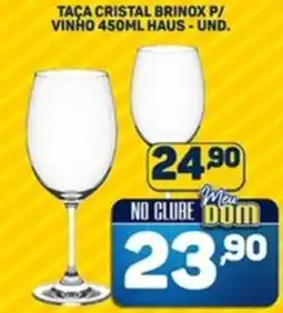 Dom Atacadista Taça cristal brinox p/ vinho haus-und. oferta