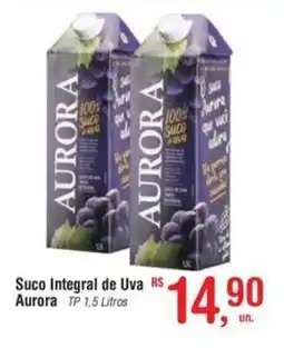 Fort Atacadista Suco Integral de Uva Aurora TP oferta