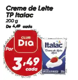 Dia Creme de Leite TP Italac oferta