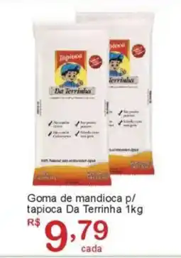 Giga Atacado Goma de mandioca p/ tapioca Da Terrinha oferta