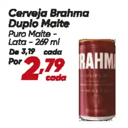 Dia Cerveja Brahma Duplo Malte oferta
