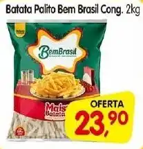 Cercadão Batata Palito Bem Brasil Cong. oferta