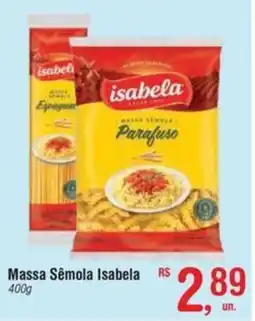 Fort Atacadista Massa Semola Isabela oferta