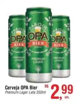 Fort Atacadista Cerveja OPA Bier Premium Lager Lata oferta