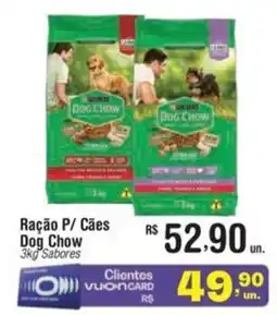 Fort Atacadista Ração P/ Cães Dog Chow Sabores oferta