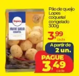 Lopes Supermercados Pão de quejo Lopes Coquetel congelado oferta